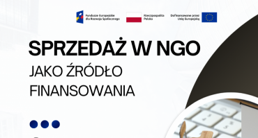 Sprzedaż w NGO jako źródło finansowania. Zapraszamy na szkolenie!