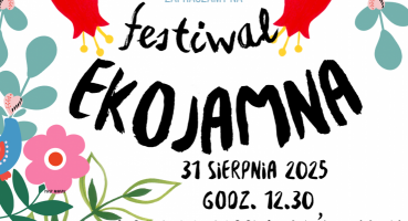 31 sierpnia 2025  -  III Festiwal EkoJamna